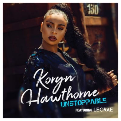 Single cover art Koryn Hawthorne Unstoppable feat. Lecrae » BEST