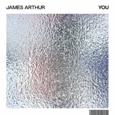 JAMES ARTHUR MARKS HIS RETURN WITH BOLD NEW ALBUM, YOU