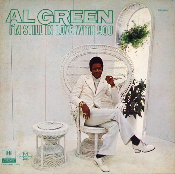 Al Green Im Still in Love With You Hi 1972 - 200