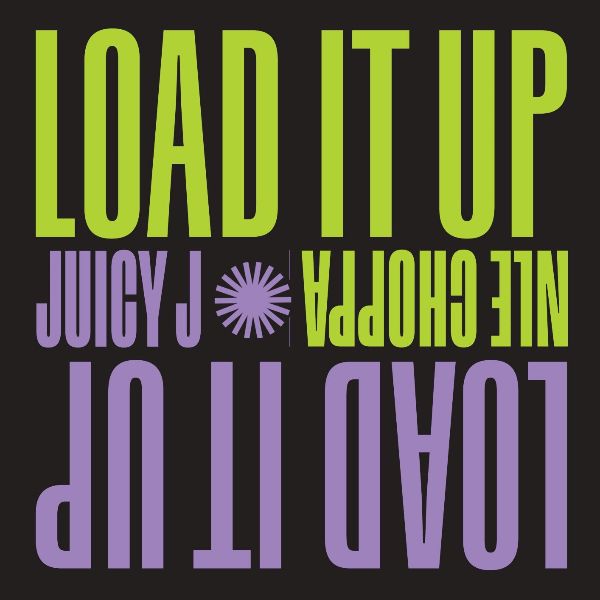 Juicy J Releases "LOAD IT UP" ft. NLE Choppa
