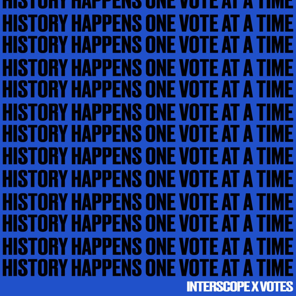 History Happens One Vote At A Time Square 2 » AM