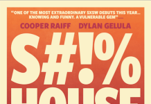 The Film That Dare Not Speak Its Name' Cooper Raiff's "SHIFT HOUSE", Debuts October 16th from IFC Films