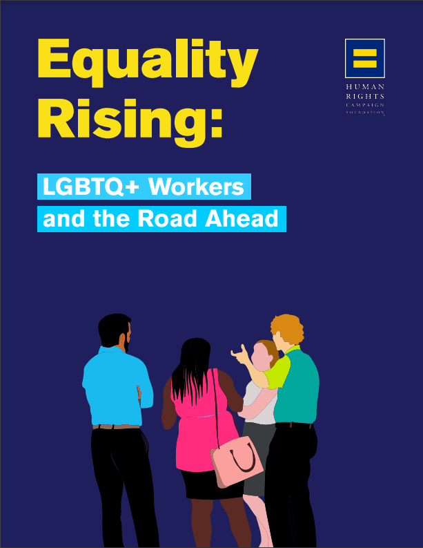 Equality Rising HRC Report LGBTQ » Human Resources 2023