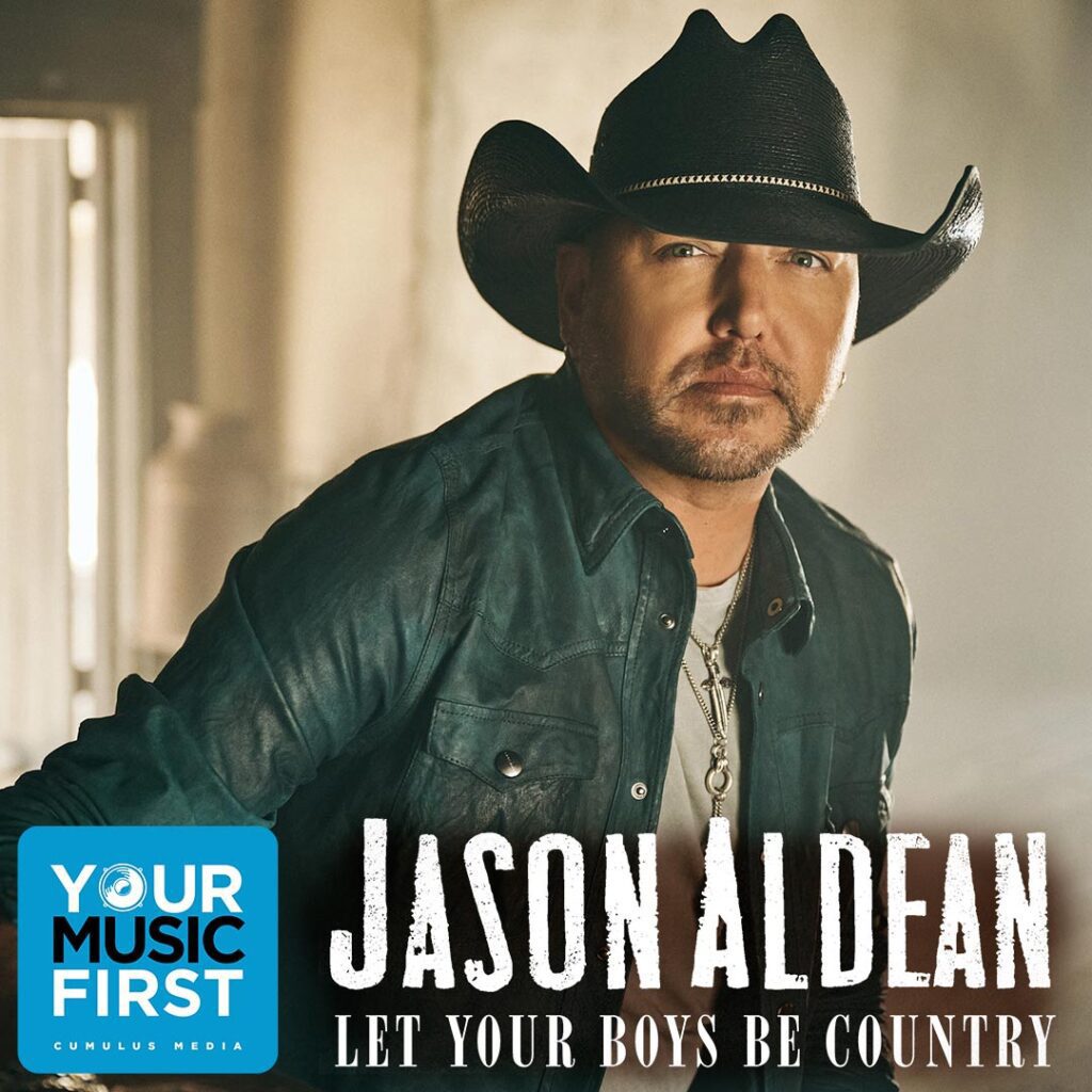 Cumulus Media Delivers Country Superstar Jason Aldean’s New Single, “Let Your Boys Be Country”