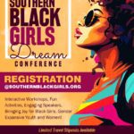 2024 Black Girls Dream Conference: Atlanta, June 7-8