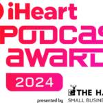2024 iHeartPodcast Awards nominees announced