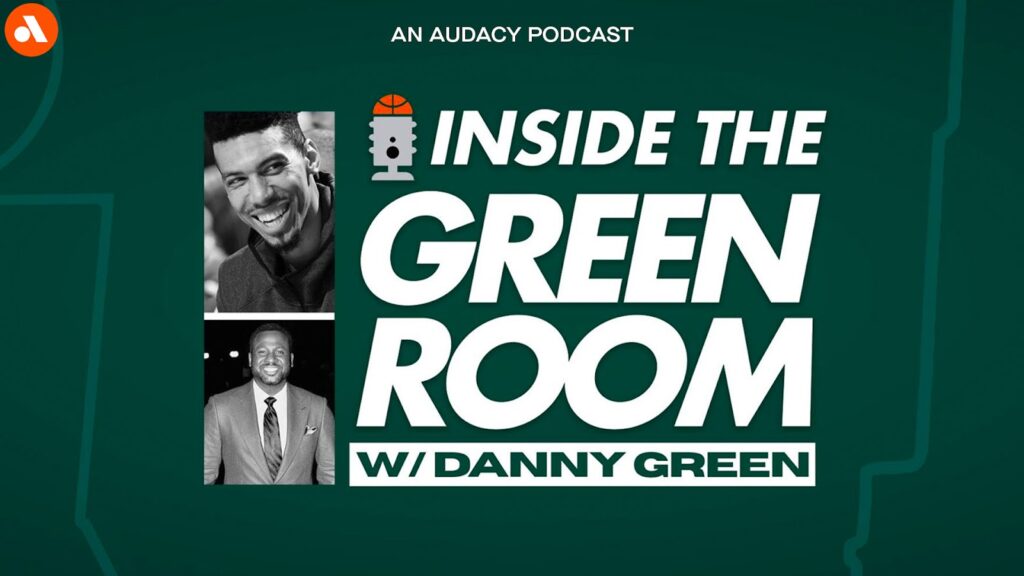 Green Teams Up with Audacy for NBA Coverage & Podcast