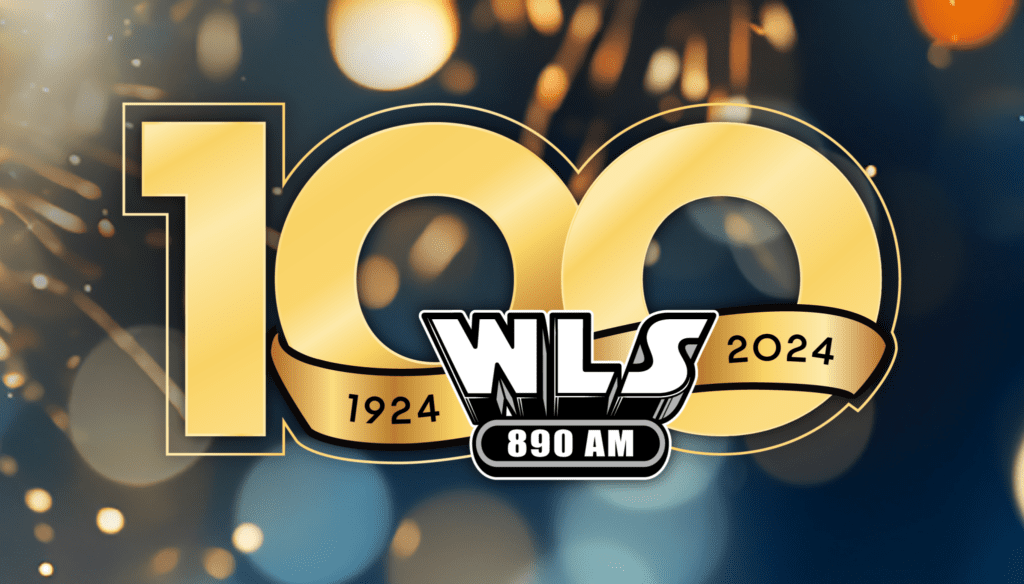 WLS-AM 890 Chicago 100 Years On-Air!