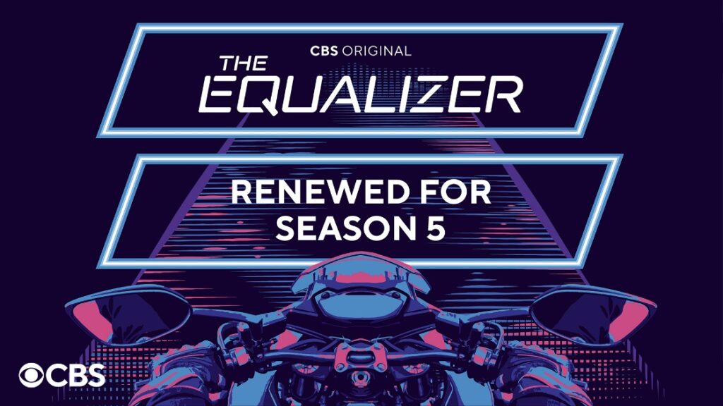 CBS Renews "The Equalizer" for 2024-25 Broadcast Season