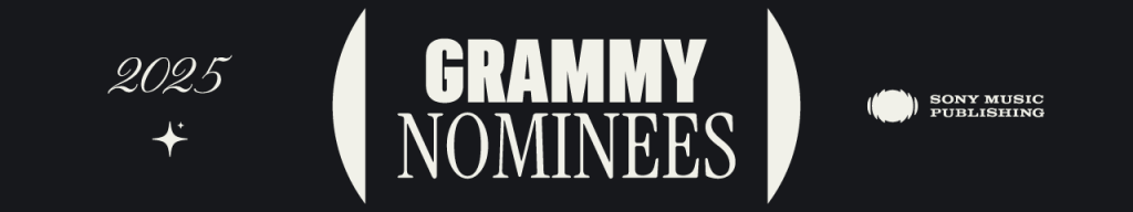 Sony Music Publishing Songwriters Score GRAMMY Nominations Across Top Categories