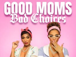 Good Moms, Bad Choices